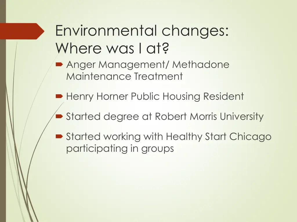 environmental changes where was i at anger