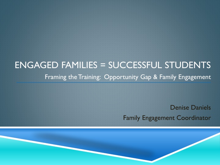 engaged families successful students framing