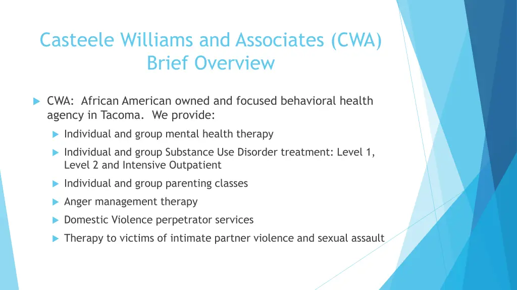 casteele williams and associates cwa brief