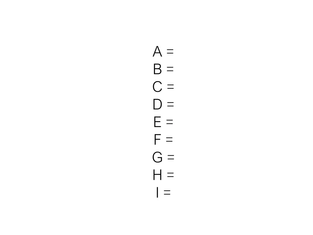 a b c d e f g h i