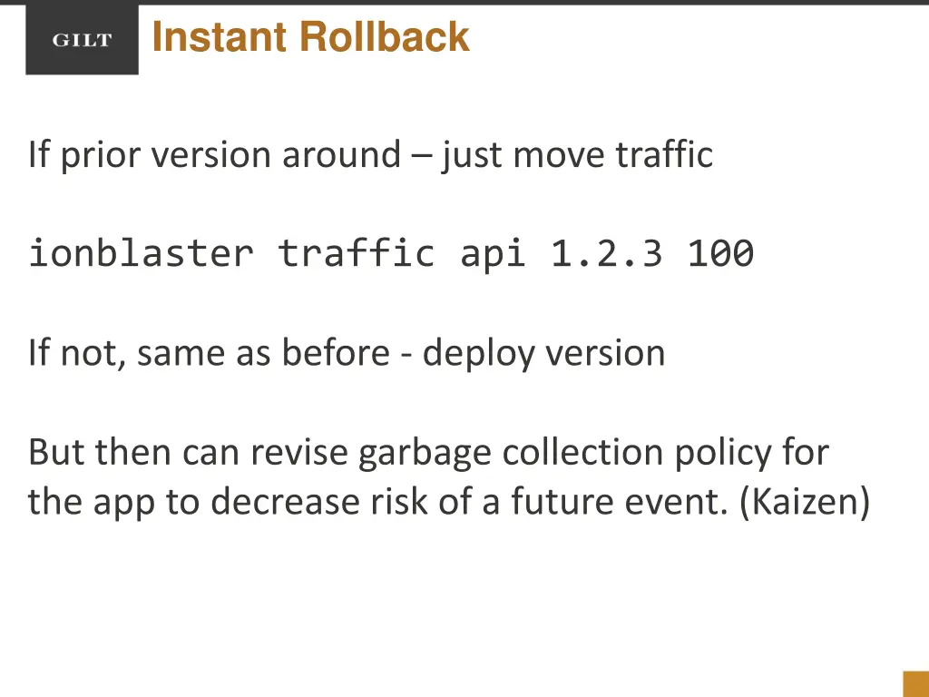 instant rollback