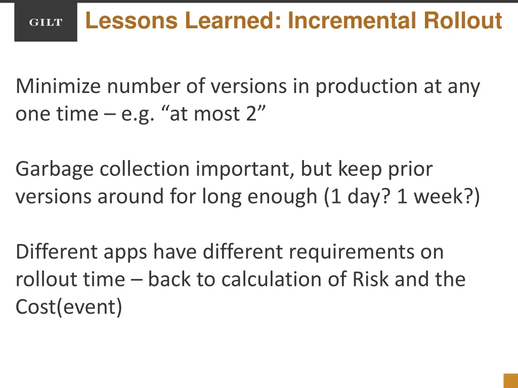 lessons learned incremental rollout