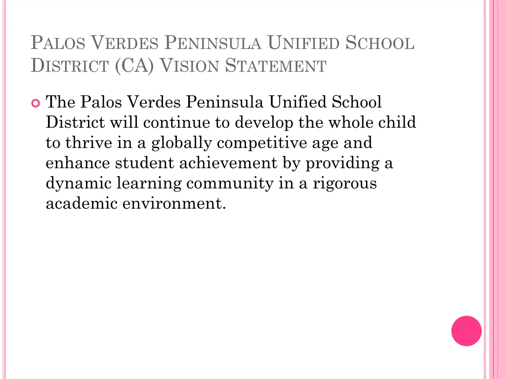 p alos v erdes p eninsula u nified s chool