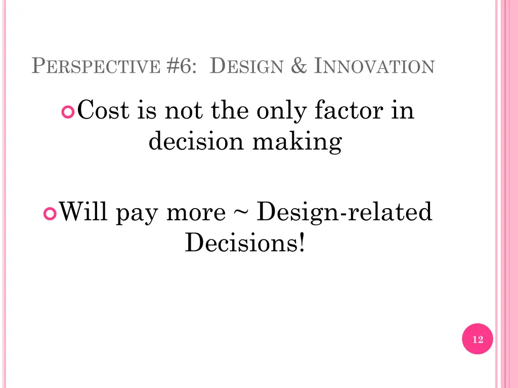 p erspective 6 d esign i nnovation
