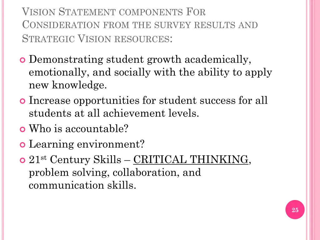 v ision s tatement components f or c onsideration 1