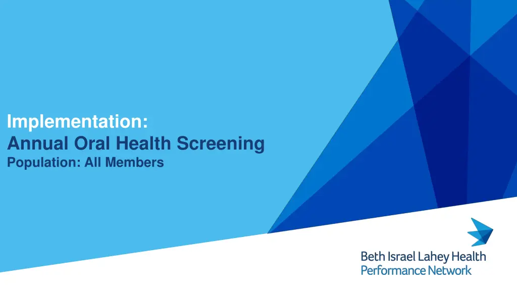 implementation annual oral health screening