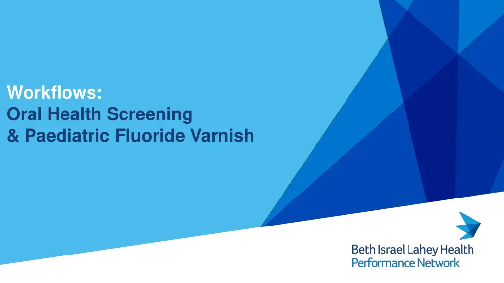 workflows oral health screening paediatric