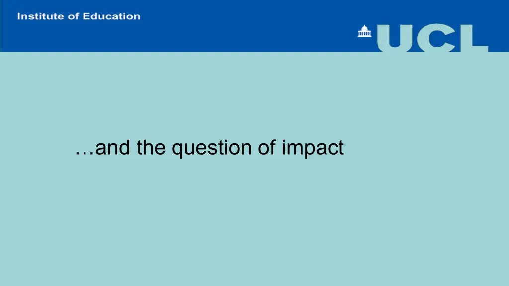 and the question of impact