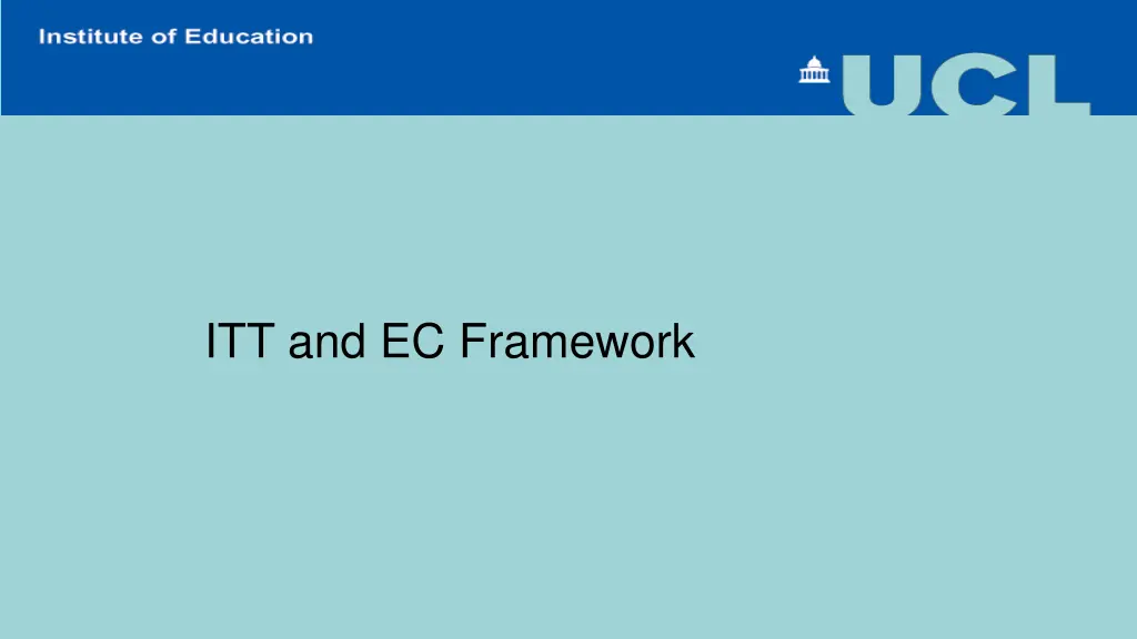 itt and ec framework