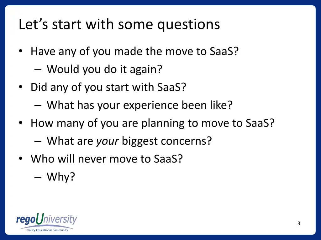let s start with some questions