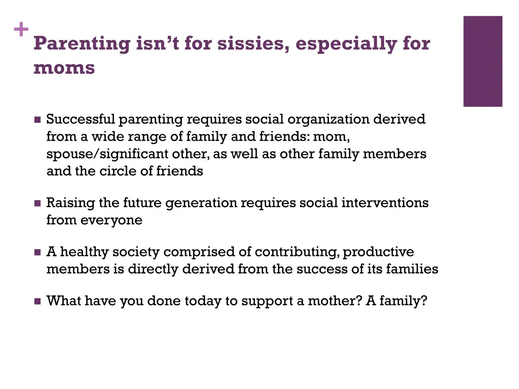 parenting isn t for sissies especially for moms