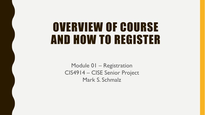overview of course and how to register