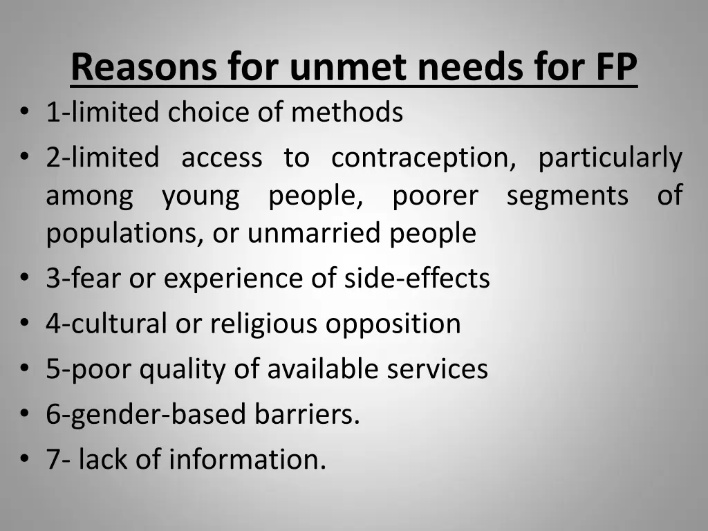 reasons for unmet needs for fp 1 limited choice