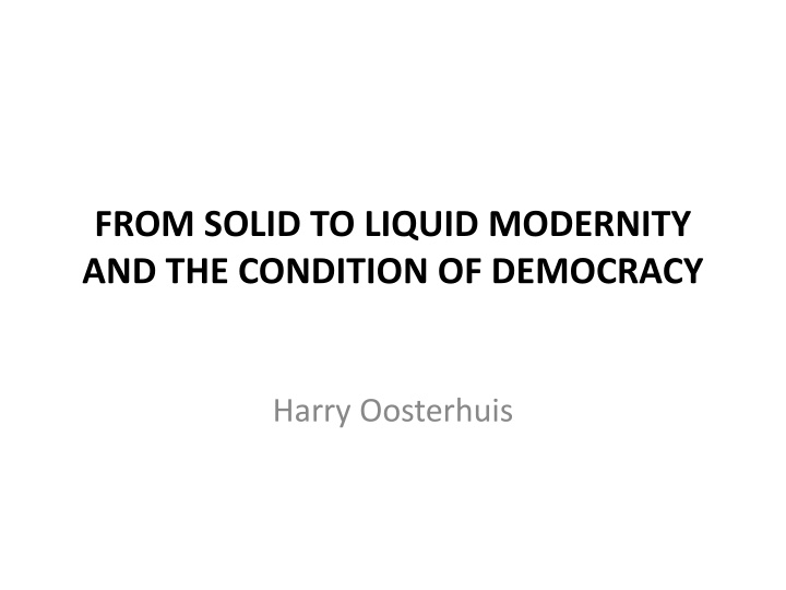 from solid to liquid modernity and the condition