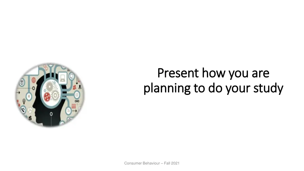 present how you are present how you are planning