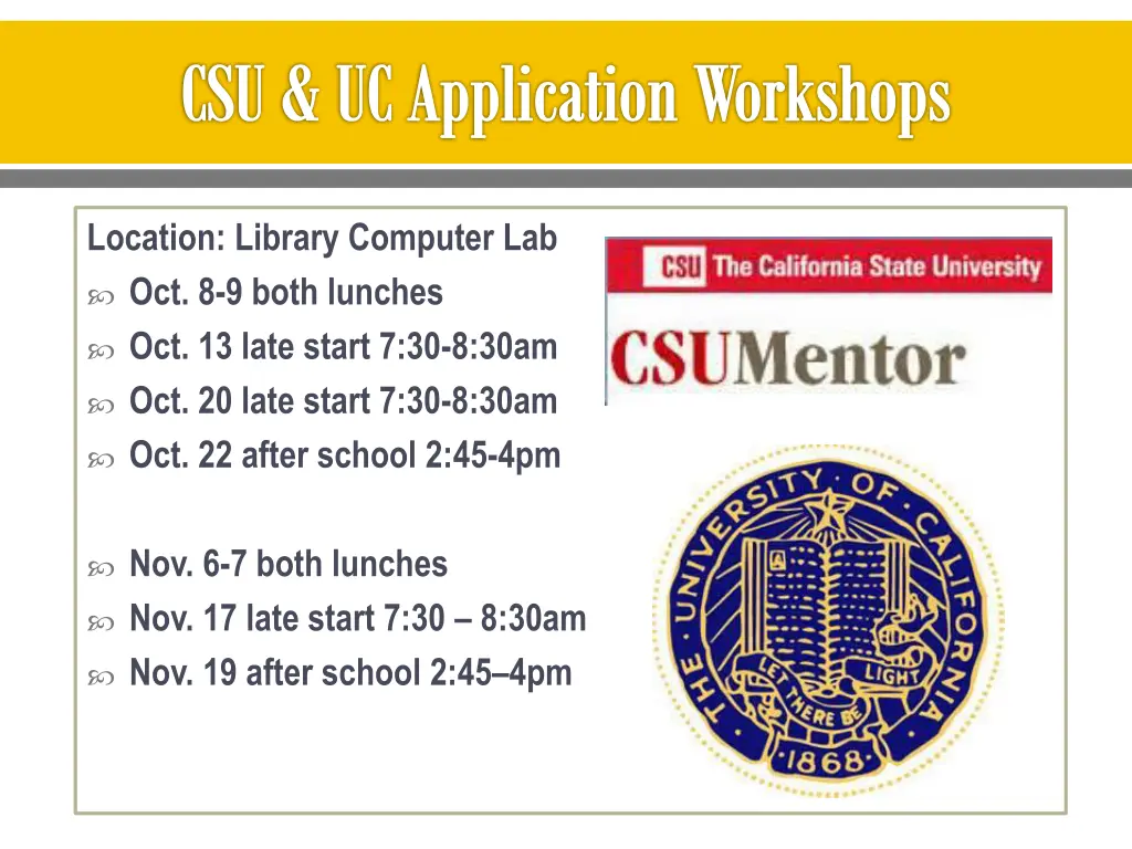 csu uc application workshops