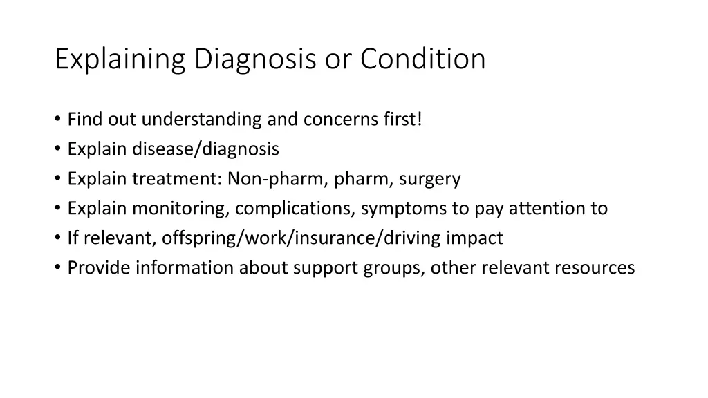 explaining diagnosis or condition