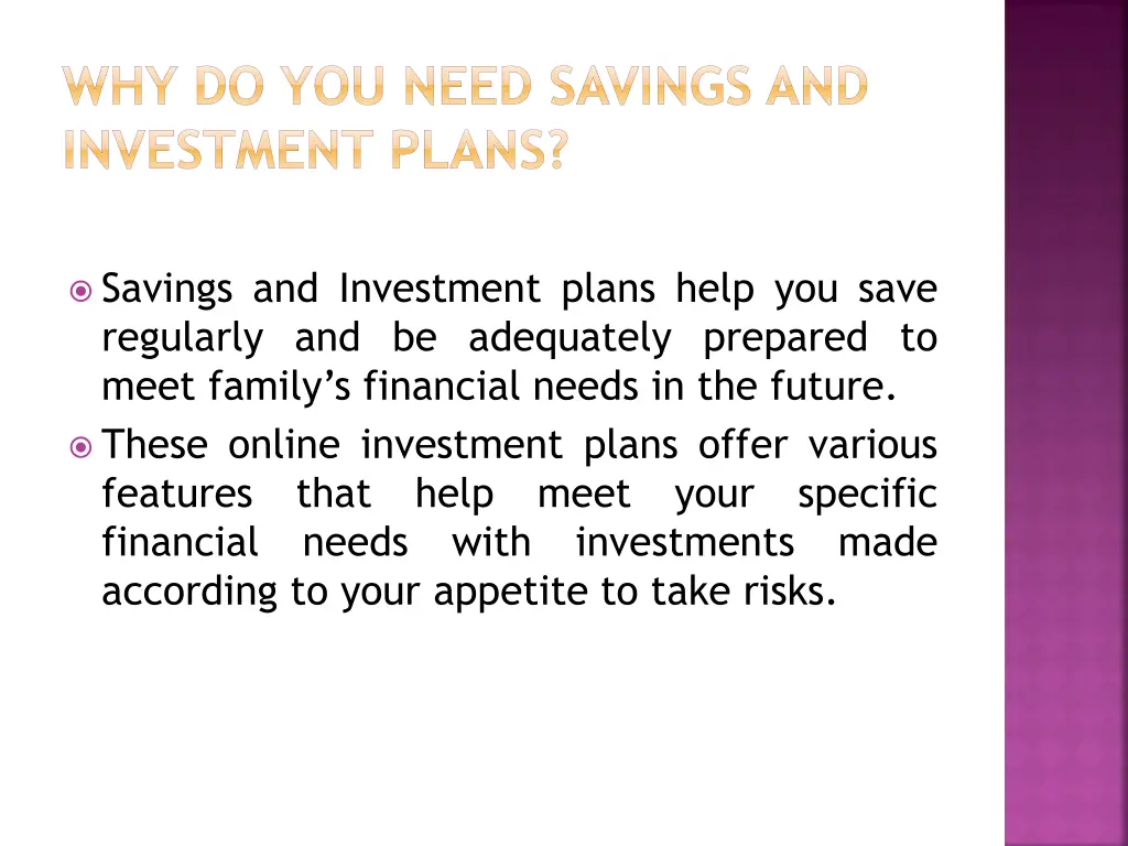 why do you need savings and investment plans