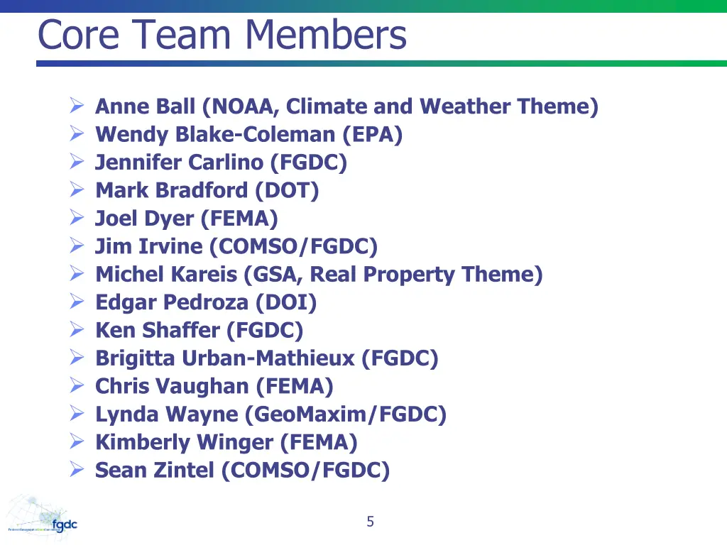 core team members