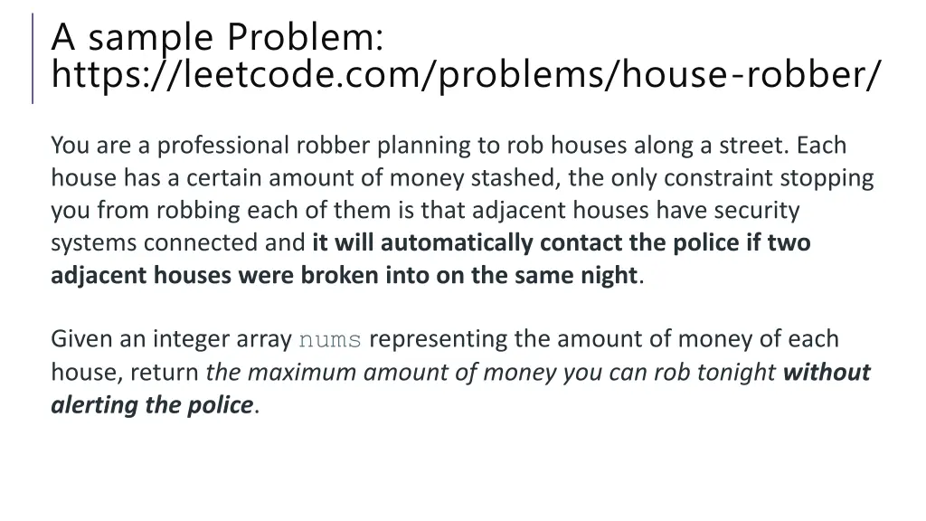 a sample problem https leetcode com problems
