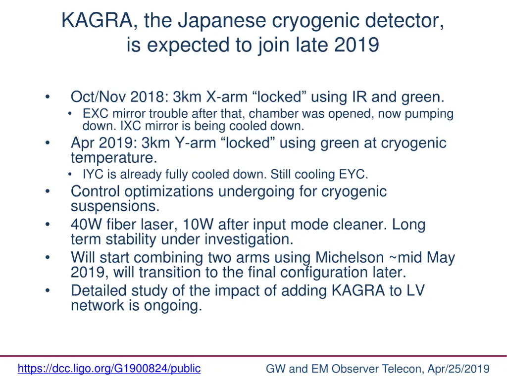 kagra the japanese cryogenic detector is expected