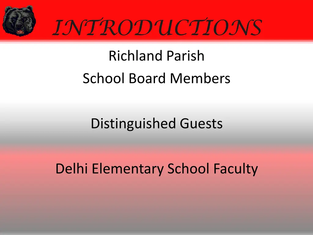 introductions richland parish school board members