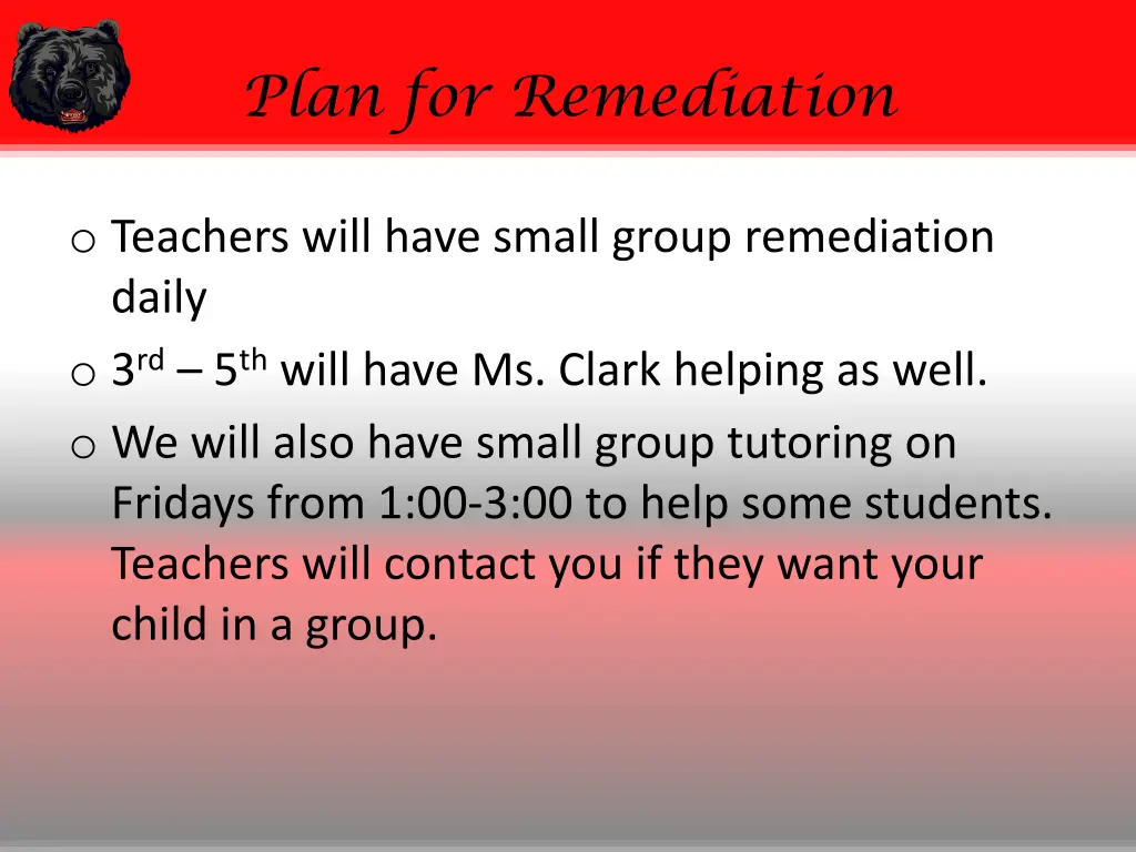 plan for remediation