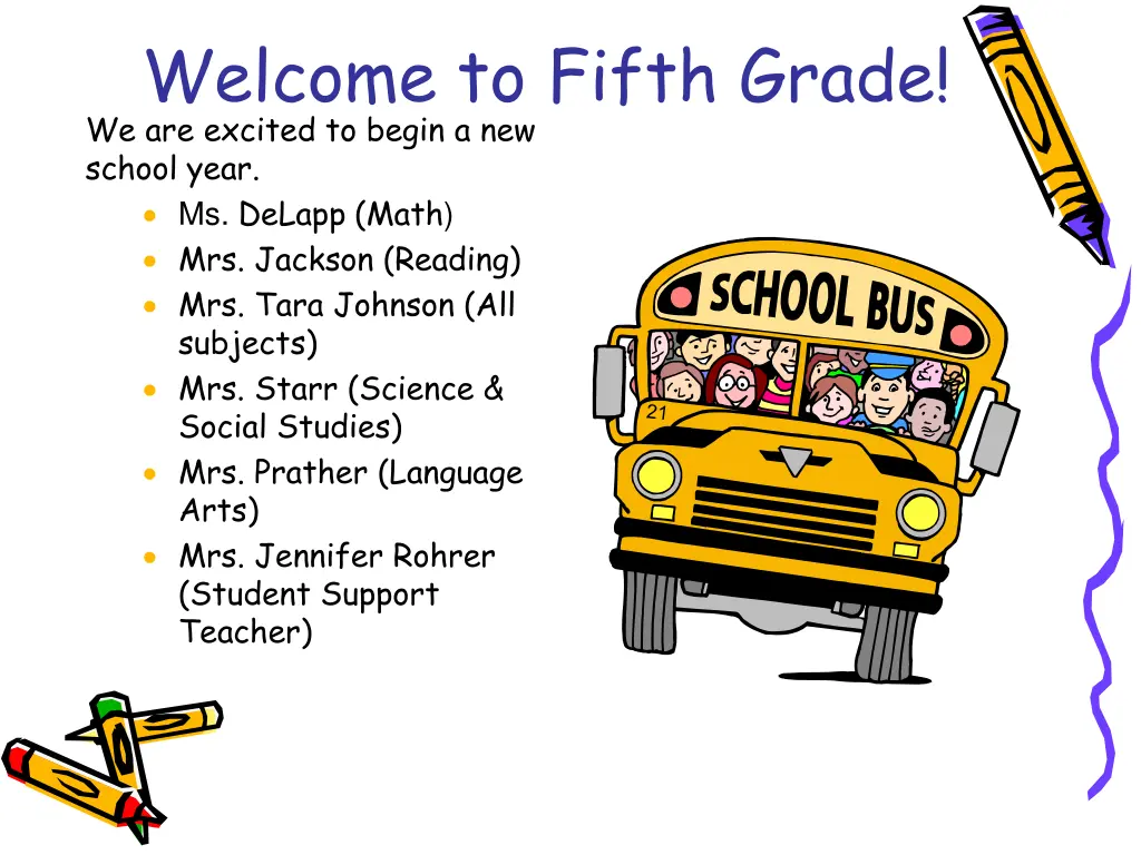 welcome to fifth grade we are excited to begin