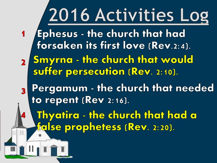 2016 activities log ephesus the church that