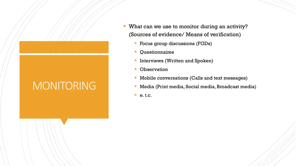 what can we use to monitor during an activity