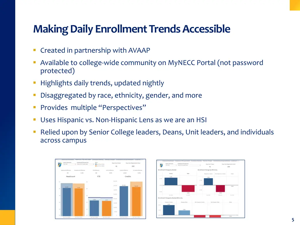 making daily enrollment trends accessible