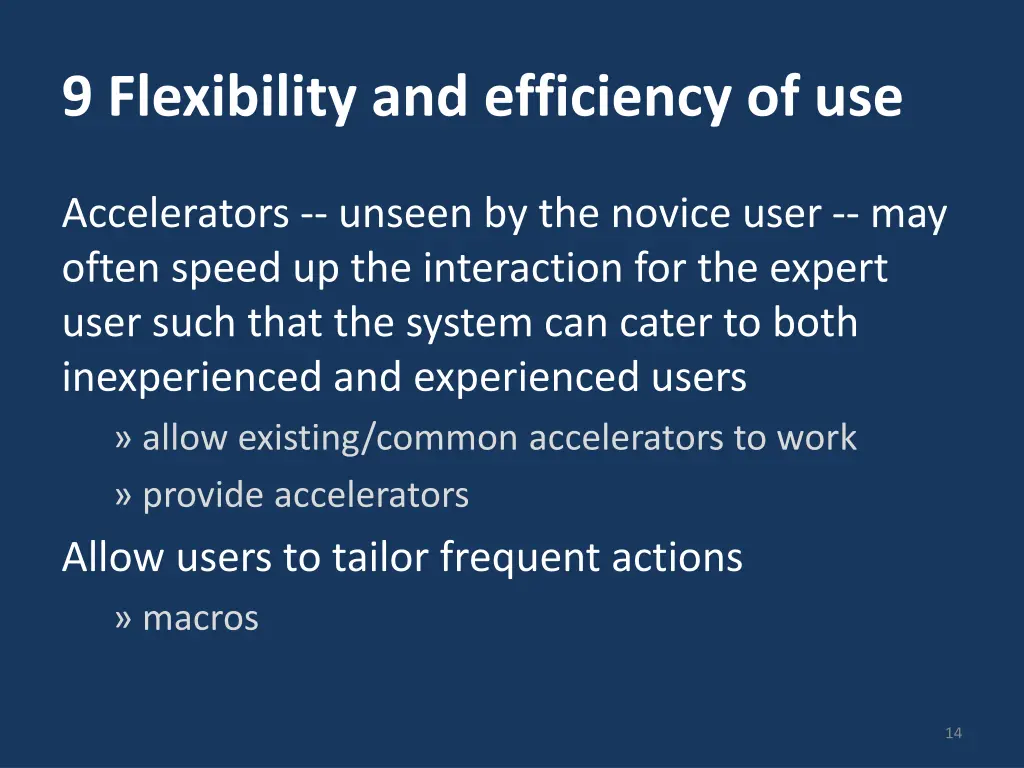 9 flexibility and efficiency of use