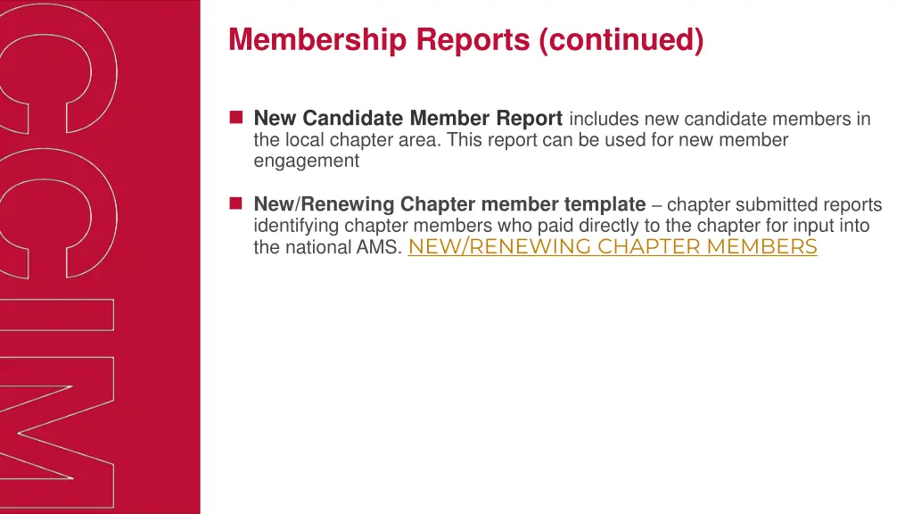 membership reports continued