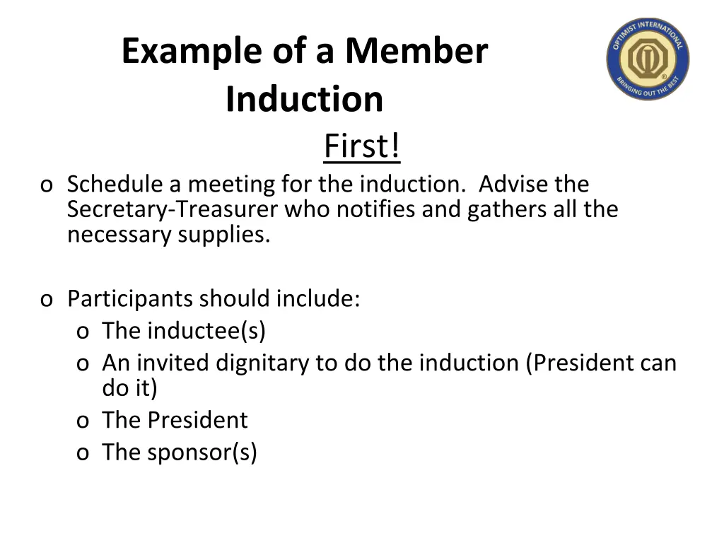 example of a member induction