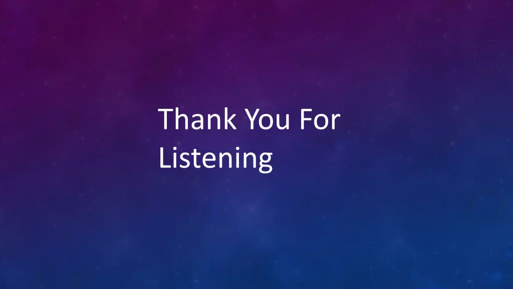 thank you for listening