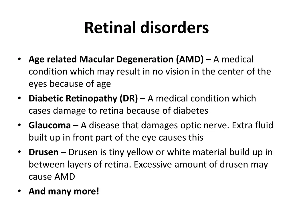 retinal disorders