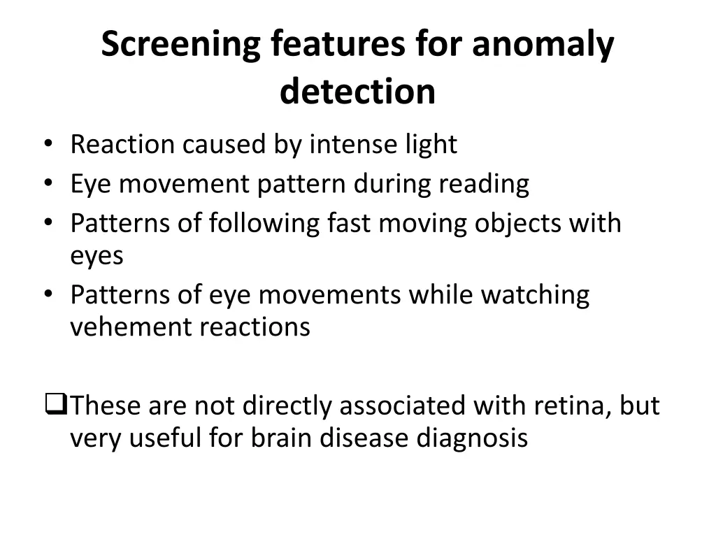 screening features for anomaly detection reaction