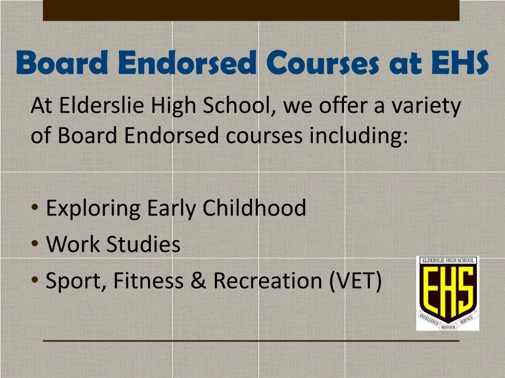 board endorsed courses at ehs