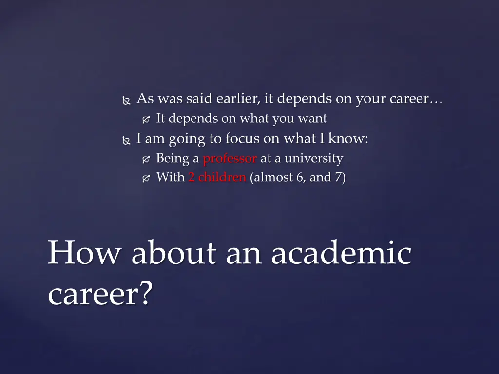 as was said earlier i t depends on your career