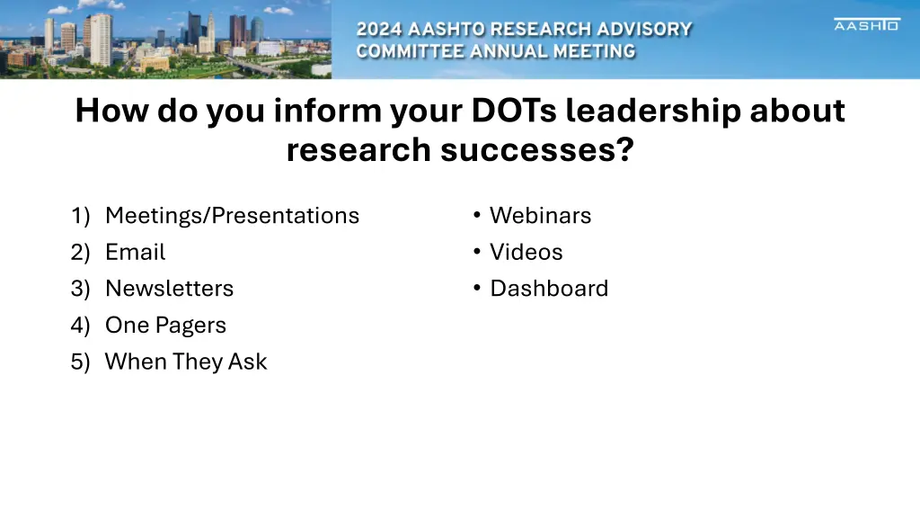 how do you inform your dots leadership about