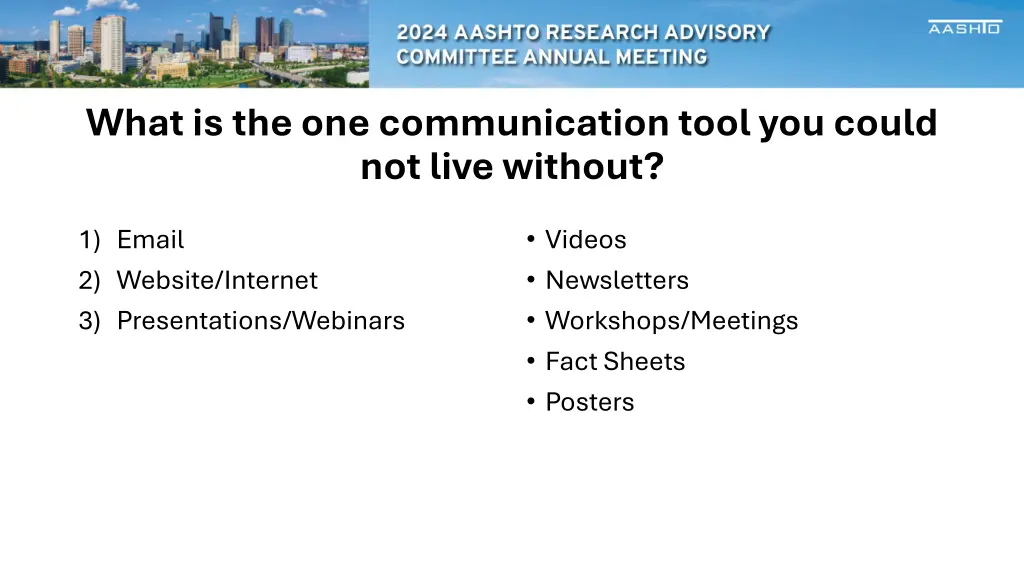 what is the one communication tool you could