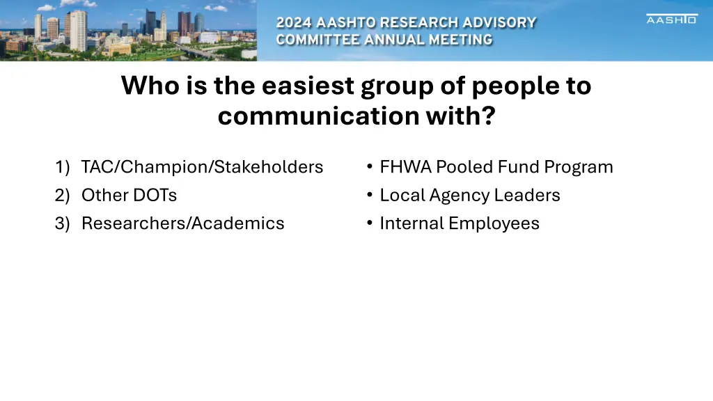 who is the easiest group of people