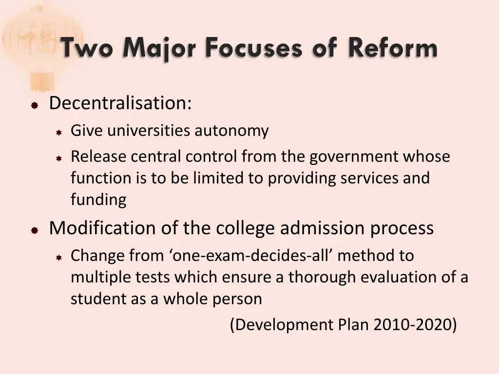 two major focuses of reform