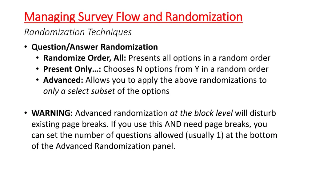 managing survey flow and randomization managing 2