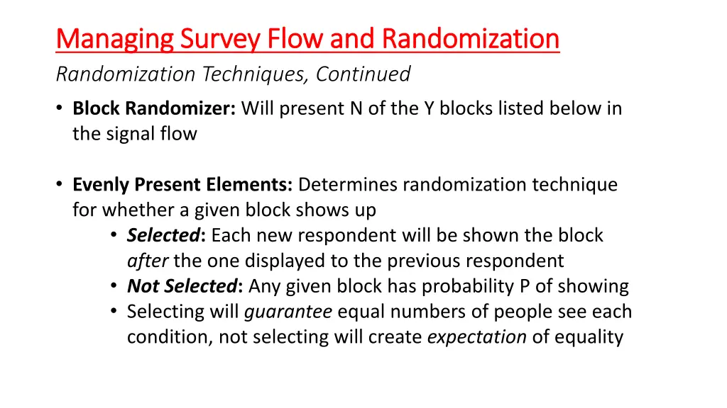 managing survey flow and randomization managing 3