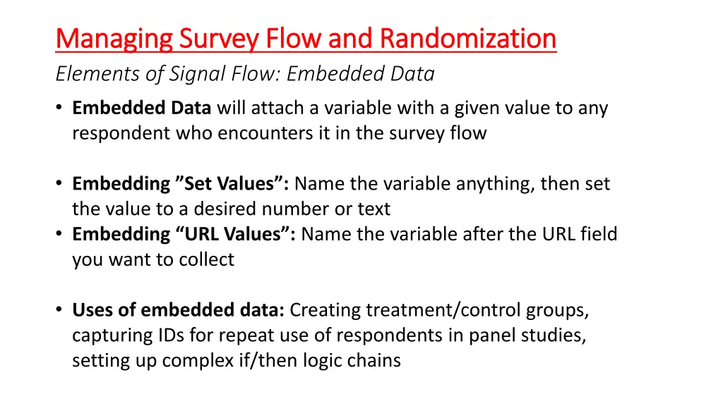 managing survey flow and randomization managing 4