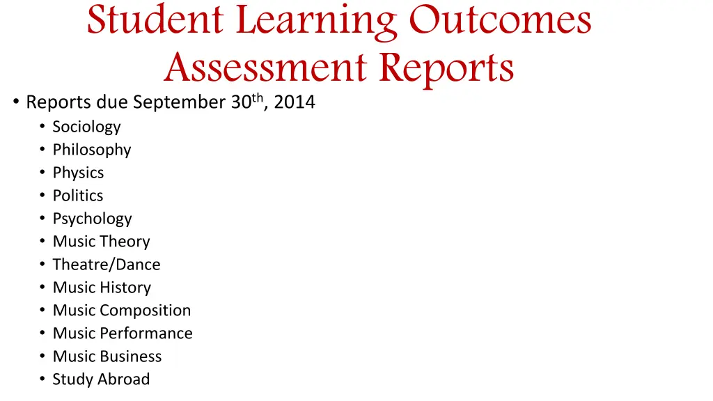 student learning outcomes assessment reports
