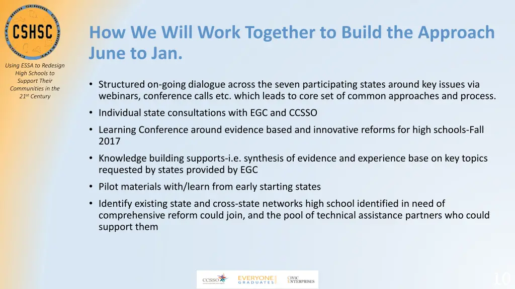 how we will work together to build the approach