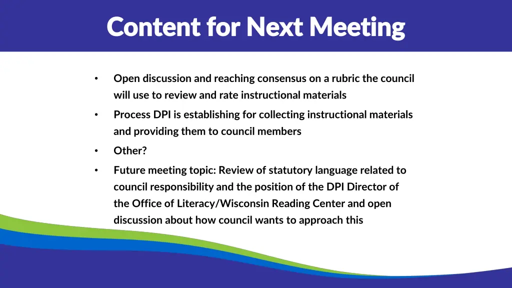content for next meeting content for next meeting