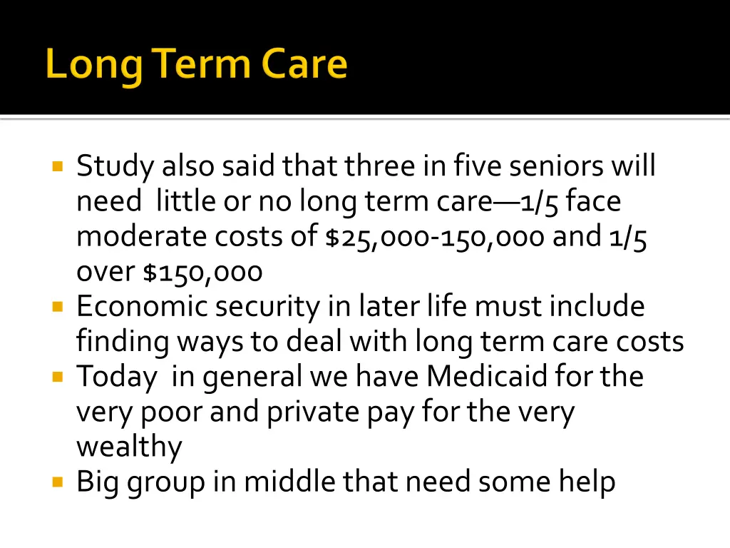 study also said that three in five seniors will